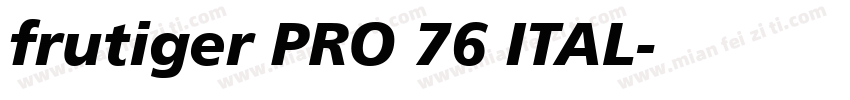 frutiger PRO 76 ITAL字体转换